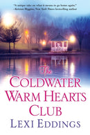 The Coldwater Warm Hearts Club-9781496704030