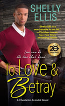 To Love & Betray