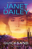 Quicksand : A Thrilling Novel of Western Romantic Suspense-9781496727374