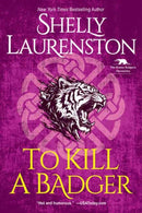 To Kill a Badger-9781496730206