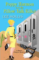 Poppy Harmon and the Pillow Talk Killer-9781496730381