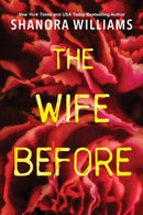 The Wife Before : A Spellbinding Psychological Thriller with a Shocking Twist-9781496731111