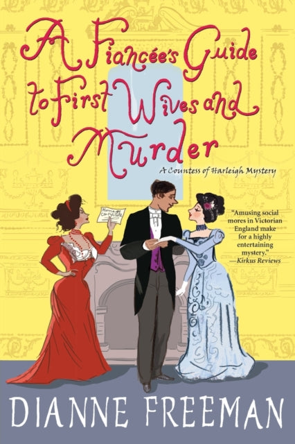 A Fiancee's Guide to First Wives and Murder-9781496731630