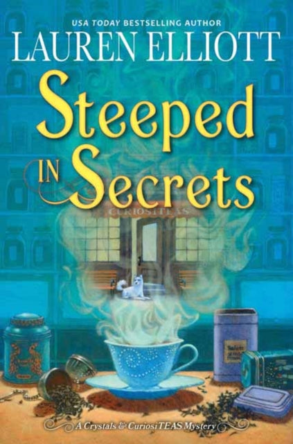 Steeped in Secrets : A Magical Mystery-9781496735201