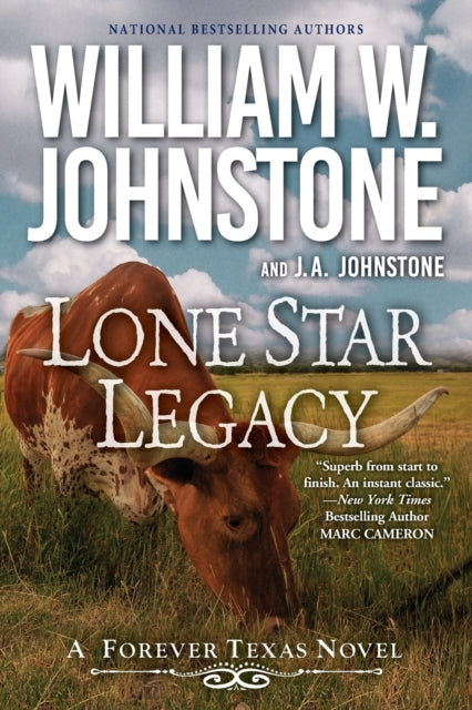 Lone Star Legacy : A New Historical Texas Western-9781496735904