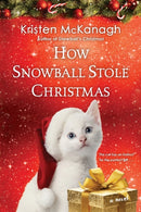 How Snowball Stole Christmas-9781496736949