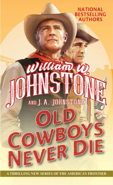 Old Cowboys Never Die-9781496739926
