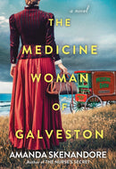 The Medicine Woman of Galveston-9781496741684