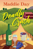 Deadly Crush-9781496742339