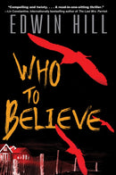 Who to Believe-9781496742414