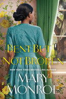 Bent but Not Broken-9781496743183