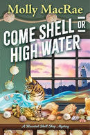 Come Shell or High Water-9781496744289