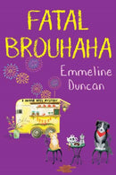Fatal Brouhaha-9781496744906