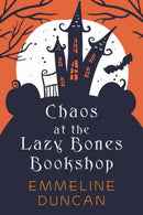 Chaos at the Lazy Bones Bookshop