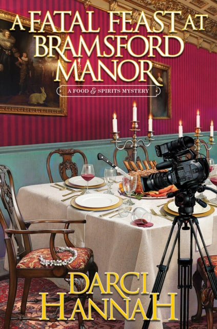 A Fatal Feast at Bramsford Manor-9781496747440