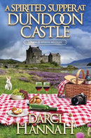 A Spirited Supper at Dundoon Castle-9781496747471