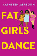 Fat Girls Dance-9781496747945
