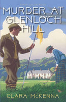 Murder at Glenloch Hill-9781496748515