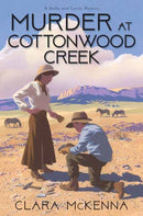Murder at Cottonwood Creek-9781496748539