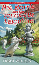 Mrs. Morris and the Venomous Valentine-9781496748805
