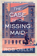 The Case of the Missing Maid-9781496749482