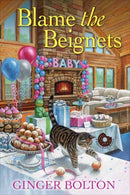 Blame the Beignets-9781496749611