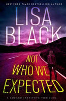 Not Who We Expected-9781496749680