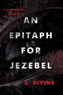 An Epitaph for Jezebel-9781496749970