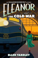 Eleanor and the Cold War-9781496750075