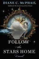 Follow the Stars Home-9781496750884