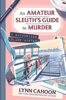 Amateur Sleuth's Guide to Murder, An-9781496752109