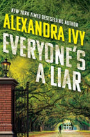 Everyone''s a Liar