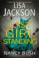 Last Girl Standing : A Novel of Suspense-9781496756565