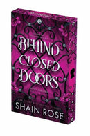 Behind Closed Doors: Deluxe Limited Edition-9781496758170