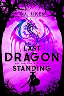 Last Dragon Standing-9781496759610