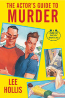 The Actor''s Guide to Murder