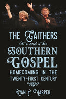 Gaithers and Southern Gospel