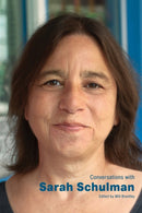 Conversations with Sarah Schulman-9781496848321