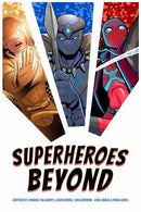 Superheroes Beyond-9781496850102