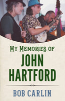 My Memories of John Hartford-9781496851390