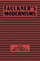 Faulkner’s Modernisms