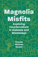Magnolia Misfits
