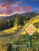 The Legend of Falling Rock : A Father's Folktale-9781496958266