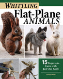 Whittling Flat-Plane Animals : 15?Projects?to?Carve?with Just One Knife-9781497101159