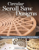 Circular Scroll Saw Designs : Fretwork Patterns for Trivets, Coasters, Wall Art & More-9781497101500