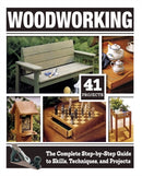 Woodworking : The Complete Step-by-Step Guide to Skills, Techniques, and Projects-9781497102712