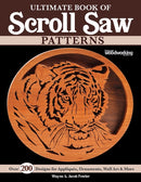 Ultimate Book of Scroll Saw Patterns : Over 200 Designs for Appliques, Ornaments, Wall Art & More-9781497103030