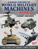 Visual History of World Military Machines : Inside the World's Most Incredible Combat Machines-9781497104013