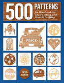 500 Patterns for Woodworking, Laser Cutting, and General Crafting : Full-Size Plans-9781497104655