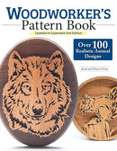 Woodworker's Pattern Book, Updated & Expanded 2nd Edition : Over 100 Realistic Animal Designs-9781497104860